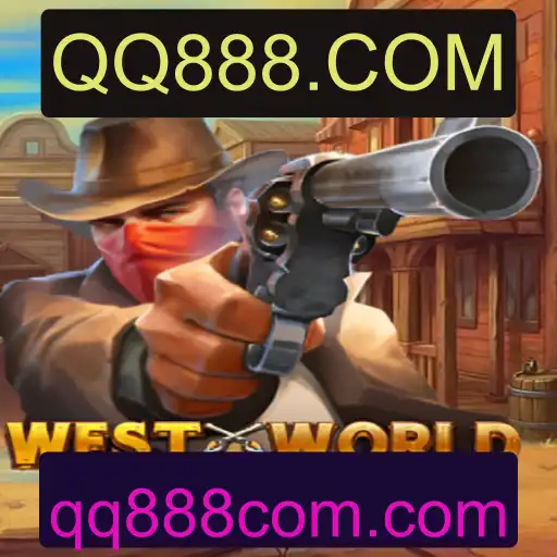 Desvendando WestWorld: O Fascinante Mundo das Apostas com QQ888.COM
